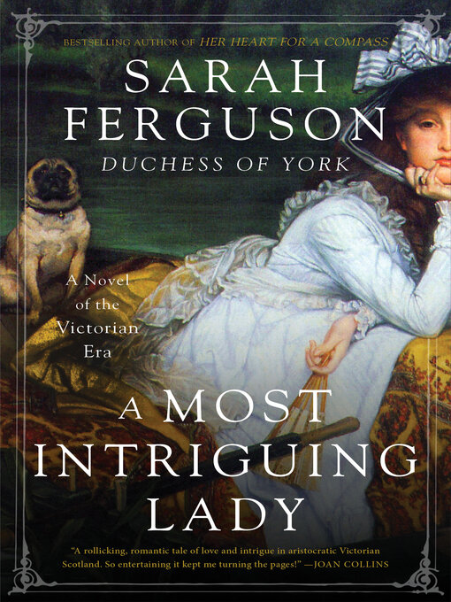 Title details for A Most Intriguing Lady by Sarah Ferguson - Available